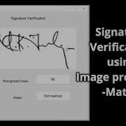 Signature Verification Using Image Processing Matlab