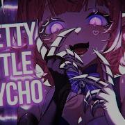 Nightcore Pretty Little Psycho Lyrics