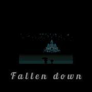 Fallen Down Undertale But Its PERFECT