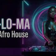 MA LO MA Afro House Extended Mix 2026 Emotional Tension Deep Grooves Heavy Bass
