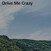 Drive Me Crazy