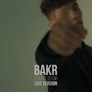 Bakr Статус души Live