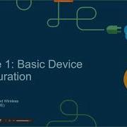 CCNA 2 Module 1 Basic Device Configuration