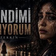 Zerrin Kendimi Arıyorum