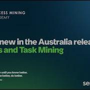 Академия Process Mining Что нового в Process и Task Mining для австралийской версии