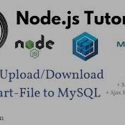 NodeJS Express Upload Download MultiparFile To MySQL Sequelize JQuery Ajax