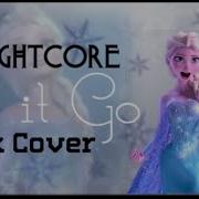 Nightcore Let It Go Rock Cover