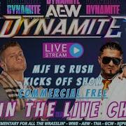 AEW Dynamite Live Stream MJF Vs Rush Opens Commercial FREE June 19 2024 Aewdynamite Mjf