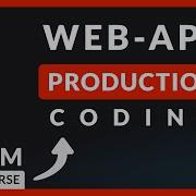 Rust Axum Production Coding E01 Rust Web App Production Coding