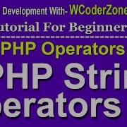 PHP String Operators Php Tutorial For Beginners
