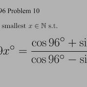 A Nice And Neat Trigonometry Problem AIME 1996 Problem 10