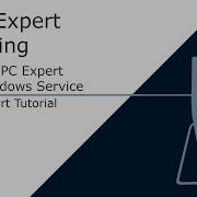OPC Expert Bridging 2 3 OPC Expert As A Windows Service