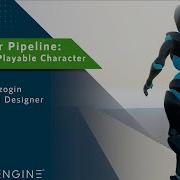 CRYENGINE Tutorial Character Pipeline Making Our Character A Playable Character Taming Mannequin