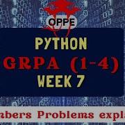 Python Week 7 GRPA 1 4 Solved