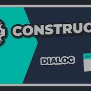 Construct 2 Dialog