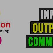 Python Programming Tutorial Input Output Function And Comments