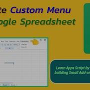Google Spreadsheets Create Custom Menu Apps Script Macros Googlesheets Productivity