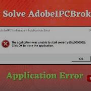 Easily Solve AdobeIPCBroker Exe Application Error YASIN ALI YS TACTICS