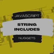 String Includes
