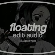 Floating Edit Audio