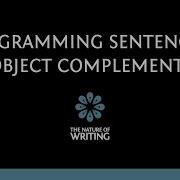 Object Complements Diagramming Sentences 1