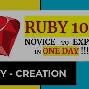 Ruby 101 Arrays Creating An Array Novice To Expert In ONE Day