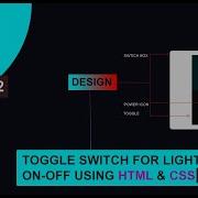 Toggle Switch For Light Bulb On Off Using Html CSS Part 1