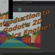 02 Intro To Godot S 2D Physics Engine Part 1 Of 2