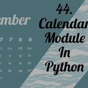 44 Calendar Module In Python Python Tutorial By Arihant Jain Study Material