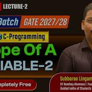 C Programming Lecture 2 Scope Of Variables GATE 2027 28 FREE LIVE Class