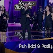 RUH İKİZİ PADİŞAH