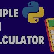 Python Simple GUI Calculator Tkinter Application Beginners Tutorials