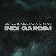 Sufle Mertkan Erkan İndi Gardım Official Lyric Video