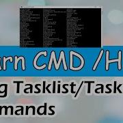 CMD How To Use Tasklist And Taskkill Commands In Command Prompt Part 6