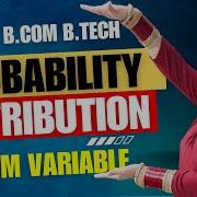 Probability Distribution Random Variable Statistics BBA BCA B COM B TECHDreamMaths