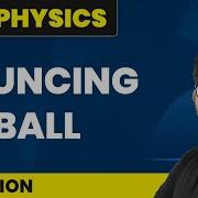 Bouncing Of Ball Collision L3 IIT JEE Physics