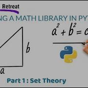 Making A Math Library In Python Part 1 Set Theory