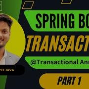 Spring Transactions And Transactional Annotation Explained Part 1
