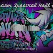 Ectospasm Spectral Hell Remix Only Instrumental