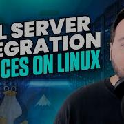 SQL Server Integration Services On Linux