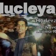 NUCLEYA LIVE IN HYDERABAD 4TH NOVEMBER 2017 LEONIA