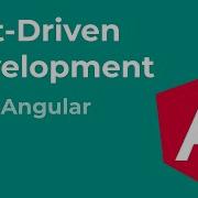 Tutorial Mastering Test Driven Development With Angular First 33 Minutes