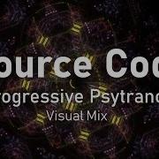 Source Code Progressive Psytrance Set Visual Mix