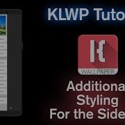 KLWP Tutorial Google Sidebar Part 3 Additional Styling