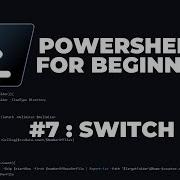 PowerShell 7 Tutorials For Beginners 7 Switch Conditional Statements