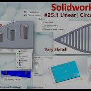 25 1 Soldiworks 2022 Linear Circular Pattern Instances To Vary Vary Sketch Pattern UptoReference