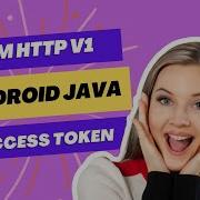 How To Get Access Token In The New Firebase Cloud Messaging V1 HTTP Android Studio Java Part 1