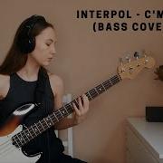 Interpol C Mere Bass Cover