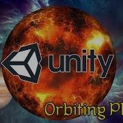 Orbiting Planets In Unity