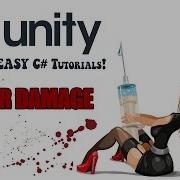 How To Damage The Player Health Unity 5 C Tutorial Easy